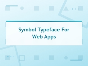 Best Symbol Typefaces for Web Apps